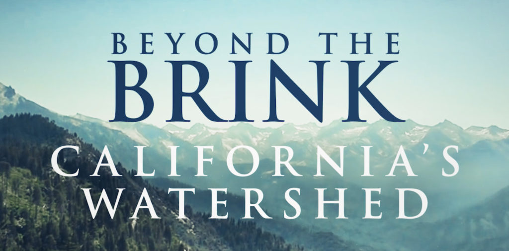 California’s Watershed – Documentary