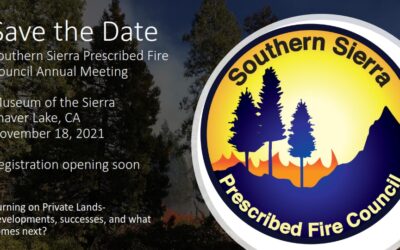 Southern Sierra Prescribed Burn Cooperative – Upcoming Educational Seminar/Workshop – Participants welcome!